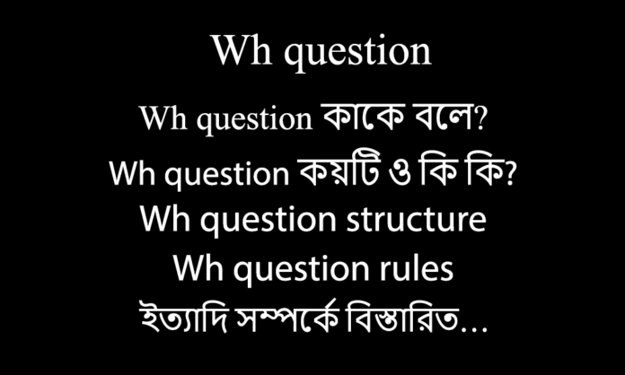 Wh question